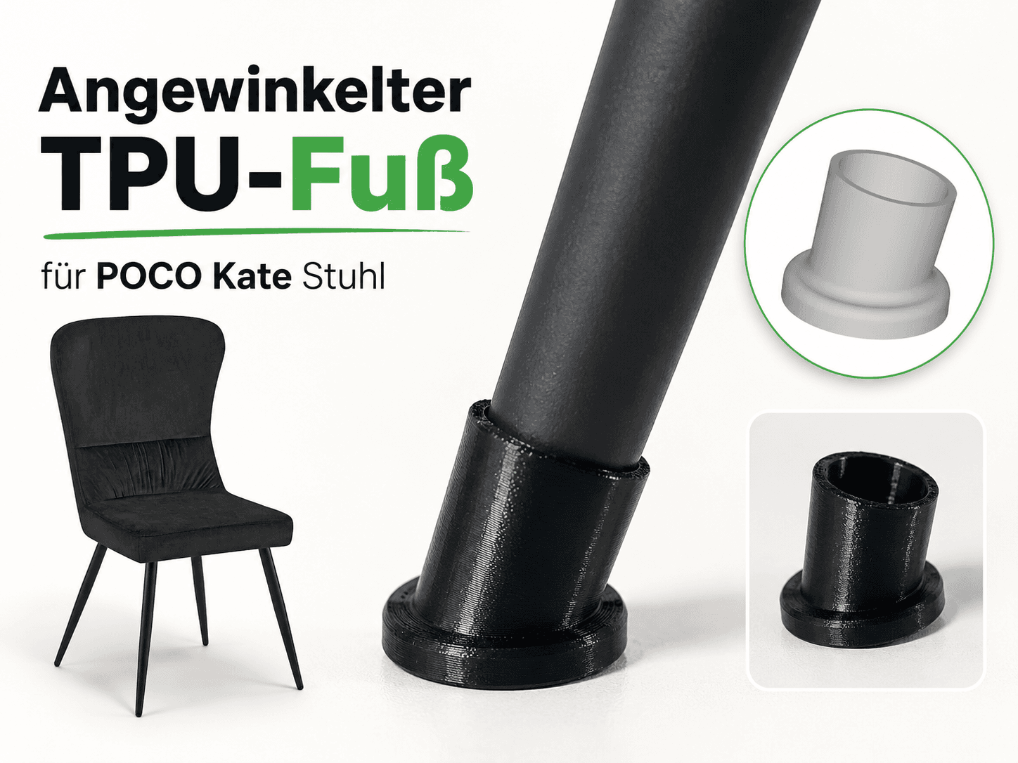Angewinkelter TPU-Fuß für POCO Kate Stuhl