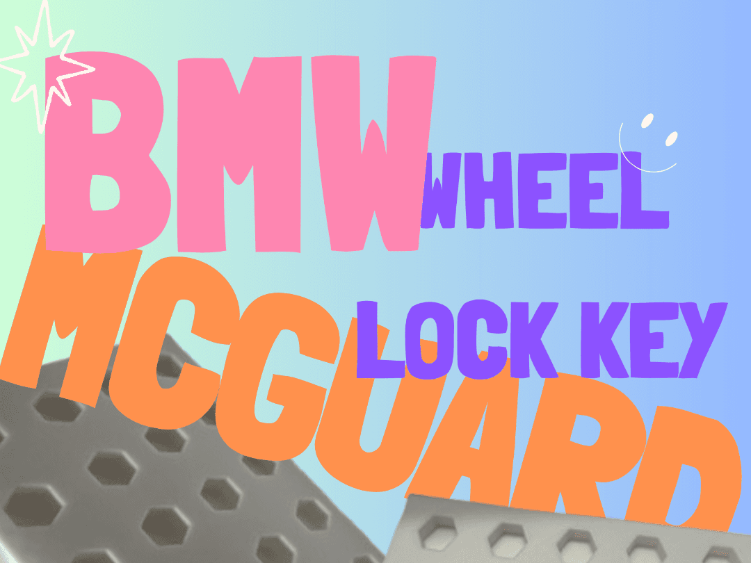 BMW Wheel Lock Key: Mcguard version